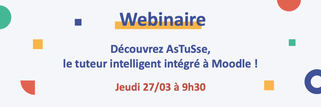 Ingenium lance AsTuSse, le tuteur intelligent intégré à Moodle