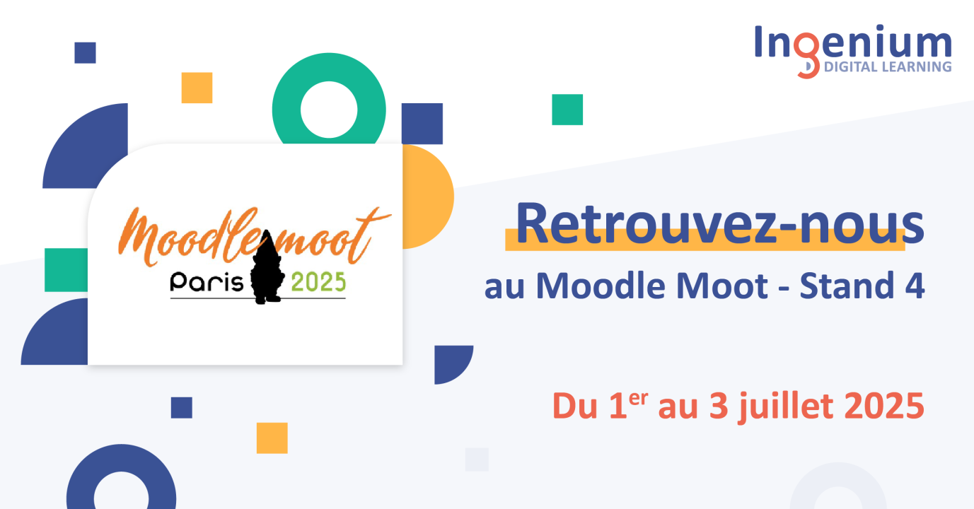 Ingenium digital learning participe au Moodle Moot francophone 2025